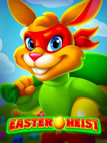Slot Easter Heist